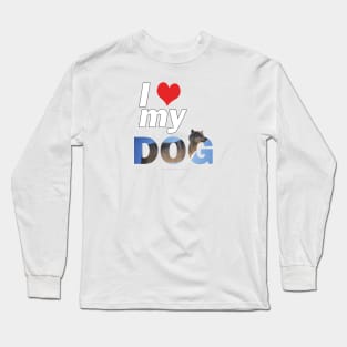 I love (heart) my dog - husky oil painting wordart Long Sleeve T-Shirt